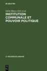 Image for Institution Communale Et Pouvoir Politique: Le Cas De Roanne : 5