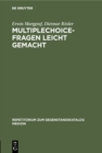 Image for Multiplechoice-fragen Leicht Gemacht: Eine Einfuhrung in Die Struktur Der Fragen