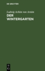 Image for Der Wintergarten: Novellen