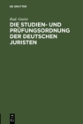 Image for Die Studien- und Prufungsordnung der deutschen Juristen