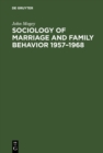 Image for Sociology of Marriage and Family Behavior 1957-1968: A Trend Report and Bibliography