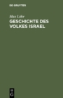 Image for Geschichte Des Volkes Israel: In Acht Vortragen Dargestellt
