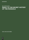 Image for Index to the Secret History of the Mongols