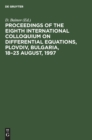 Image for Proceedings of the Eighth International Colloquium on Differential Equations, Plovdiv, Bulgaria, 18-23 August, 1997