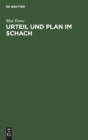 Image for Urteil Und Plan Im Schach