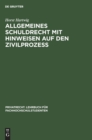 Image for Allgemeines Schuldrecht Mit Hinweisen Auf Den Zivilprozeß : Anhang: Incoterms 1953