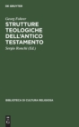 Image for Strutture Teologiche Dell&#39;antico Testamento