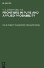 Image for Stability Problems for Stochastic Models : Proceedings of the Fifteenth Perm Seminar Perm, Russia, June 2-6, 1992