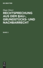Image for Hugo Glaser: Rechtsprechung Aus Dem Bau-, Grundst?cks- Und Nachbarrecht. Band 2