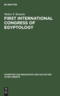 Image for First International Congress of Egyptology