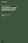 Image for Handbuch Der Kriminalistik. Band 2