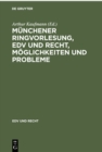 Image for Munchener Ringvorlesung, EDV und Recht, Moglichkeiten und Probleme