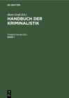 Image for Handbuch der Kriminalistik. Band 1