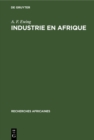 Image for Industrie en Afrique