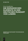 Image for Die romanischen Elemente in der deutschen Mundart von Lusern