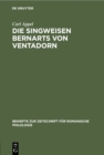 Image for Die Singweisen Bernarts von Ventadorn