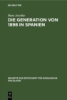 Image for Die Generation von 1898 in Spanien: (Versuch einer Wesensbestimmung)