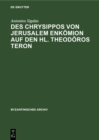 Image for Des Chrysippos von Jerusalem Enkomion auf den hl. Theodoros Teron