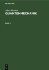 Image for Albert Messiah: Quantenmechanik. Band 2.