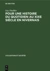 Image for Pour une histoire du quotidien au XIXe siecle en Nivernais