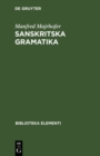 Image for Sanskritska Gramatika: Sa poredbenim objasnjenima