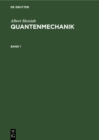 Image for Albert Messiah: Quantenmechanik. Band 1.