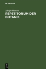 Image for Repetitorium der Botanik: Fur Mediziner, Pharmazeuten und Lehramts-Kandidaten