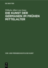 Image for Die Kunst der Germanen im fruhen Mittelalter