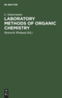 Image for Laboratory Methods of Organic Chemistry