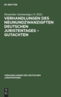 Image for Verhandlungen Des Neunundzwanzigften Deutschen Juristentages - Gutachten