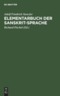 Image for Elementarbuch Der Sanskrit-Sprache
