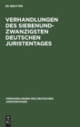 Image for Verhandlungen Des Siebenundzwanzigsten Deutschen Juristentages