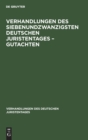Image for Verhandlungen Des Siebenundzwanzigsten Deutschen Juristentages - Gutachten