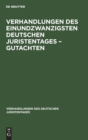 Image for Verhandlungen Des Einundzwanzigsten Deutschen Juristentages - Gutachten