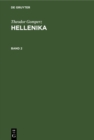 Image for Theodor Gomperz: Hellenika. Band 2
