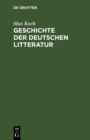 Image for Geschichte der deutschen Litteratur