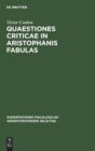 Image for Quaestiones Criticae in Aristophanis Fabulas