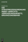 Image for Die Strafprozessordnung Nebst Gerichtsverfassungsgesetz, Erganzungsband