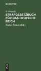 Image for Strafgesetzbuch Fur Das Deutsche Reich