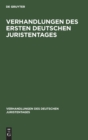 Image for Verhandlungen Des Ersten Deutschen Juristentages