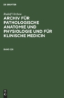 Image for Rudolf Virchow: Archiv Fur Pathologische Anatomie Und Physiologie Und Fur Klinische Medicin. Band 226