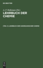 Image for Lehrbuch Der Unorganischen Chemie