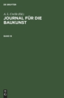 Image for Journal F?r Die Baukunst. Band 18