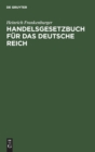 Image for Handelsgesetzbuch Fur Das Deutsche Reich
