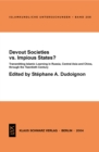 Image for Devout Societies vs. Impious States ?