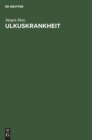 Image for Ulkuskrankheit