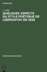 Image for Quelques Aspects Du Style Poetique de Lermontov En 1838