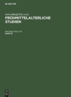 Image for Fruhmittelalterliche Studien. Band 32