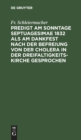 Image for Predigt Am Sonntage Septuagesimae 1832 ALS Am Dankfest Nach Der Befreiung Von Der Cholera in Der Dreifaltigkeitskirche Gesprochen