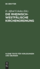 Image for Die Rheinisch-Westfalische Kirchenordnung